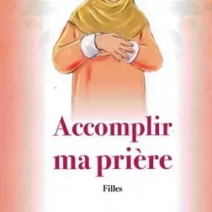 Accomplir ma prière – Filles