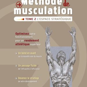 Méthode de musculation tome 2: l'espace stratégique - Amphora "épuisé"
