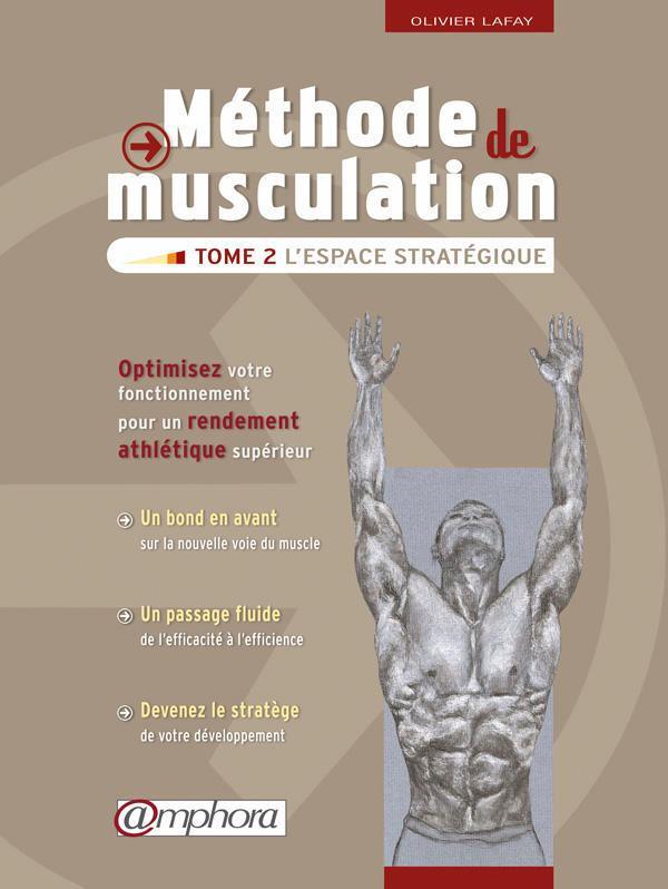 Méthode de musculation tome 2: l'espace stratégique - Amphora "épuisé" – Image 2