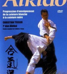 Aïkido Progression d'enseignement - Budo Edition - "épuisé"