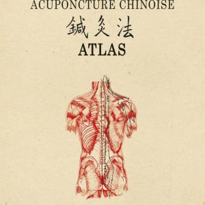 Acuponcture Chinoise - Atlas