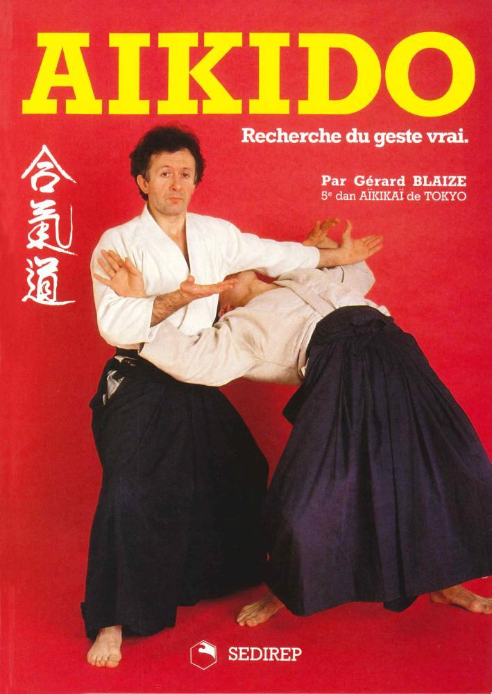 Aikido, recherche du geste vrai - Budo Editions – Image 2