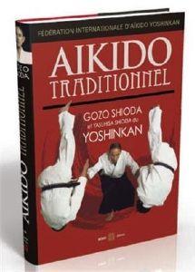 Aïkido Traditionnel Yoshinkan – Livre de Gôzô Shioda – Budo – Image 2