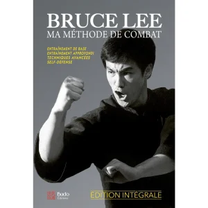Ma Méthode de Combat Intégral – Bruce Lee Livre – Budo Éditions