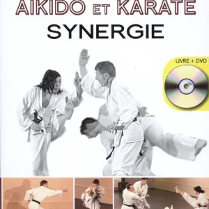 Aïkido et Karaté, synergie – Yves Thélen | Budo Éditions