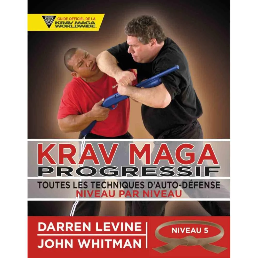 Krav Maga Progressif Niveau 5 Qualifiés (ceinture marron) - Budo Editions – Image 2