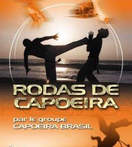 DVD Capoeïra Rodas - Indépendance Prod
