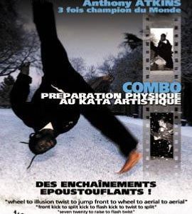 DVD Combo : Préparation physique aux Katas Artistiques