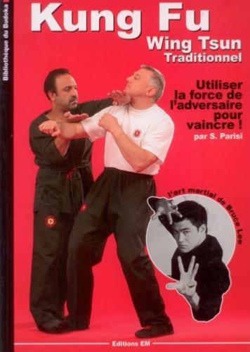 Kung Fu Wing Tsun traditionnel "épuisé" – Image 2
