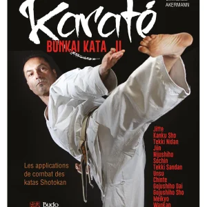 Karaté bunkai kata II - Les applications de combat des katas Shotokan