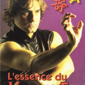 L'Essence du Kung Fu - Budo International