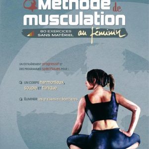 Méthode de musculation au féminin : 80 exercices sans matériel - Amphora "épuisé"