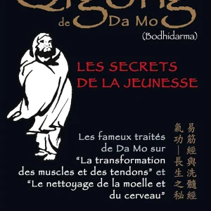 Chi-Kung de Damo secrets de la jeunesse - Budo Editions