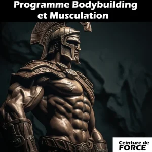Programme Bodybuilding et Musculation