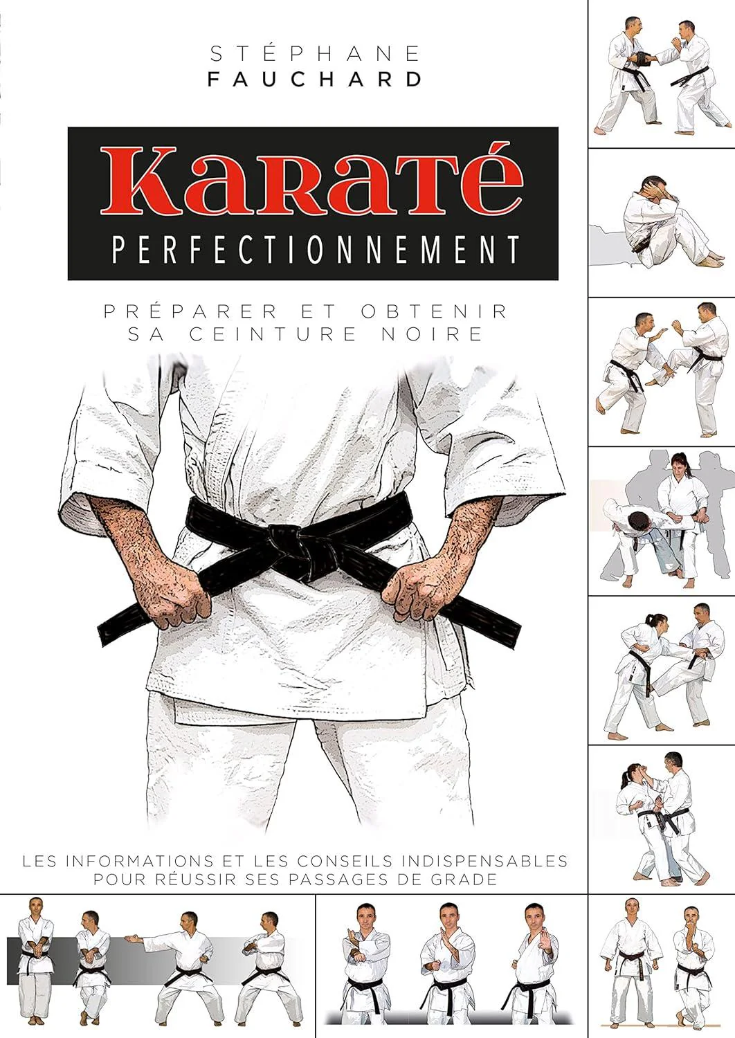 Karaté perfectionnement - Budo Editions
