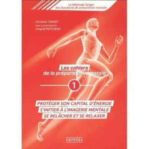 Les cahiers de la préparation mentale - Amphora